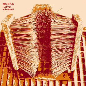 Moska - Hattu Kädessä