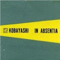 Kobayashi - In Absentia