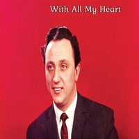 Ken Dodd - With All My Heart