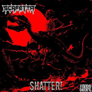 Scafetta - Shatter! (Explicit)