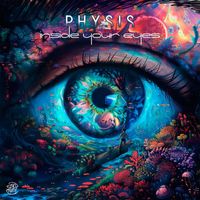 Physis - Inside Your Eyes