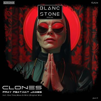 CLONES - Pray
