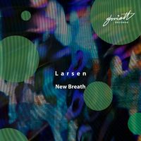 Larsen - New Breath