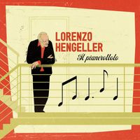 Lorenzo Hengeller - Il Pianerottolo
