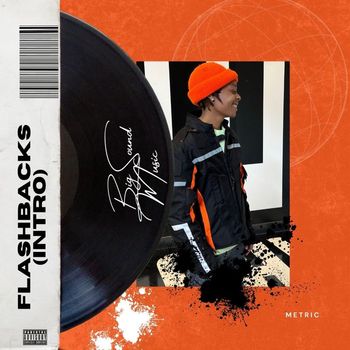 Metric - Flashbacks (Intro) (Explicit)
