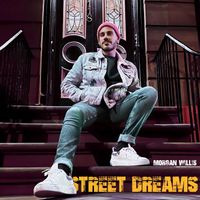 morgan willis - Street Dreams