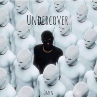 Omen - Undercover