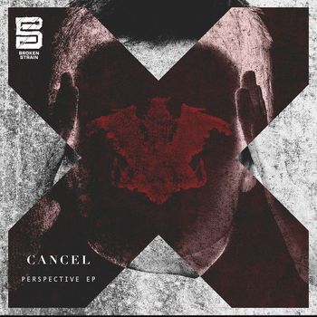 Cancel - Perspective EP