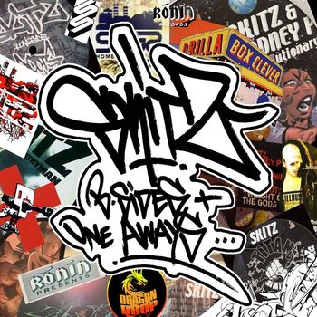 Skitz - B-Sides & One Aways (Explicit)