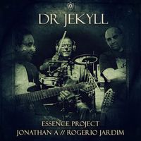 Essence Project - Dr. Jekyll