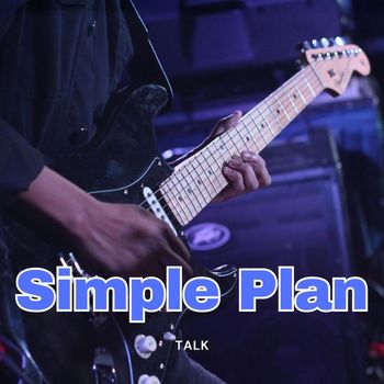Simple Plan - Talk