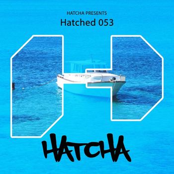 Hatcha - Admirals Trip