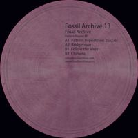 Fossil Archive, Roberto - Pattern Repeat EP