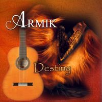 Armik - Destiny
