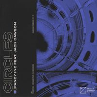 Fancy Inc - Circles (feat. Jack Dawson) (Extended Mix)