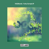 HUGEhands - Funky Dumpty EP