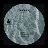 Susfractor - Binaural