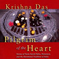 Krishna Das - Pilgrim of the Heart