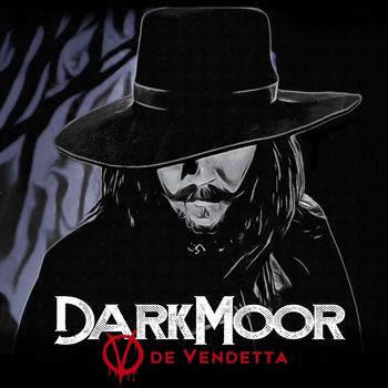Dark Moor - V de Vendetta