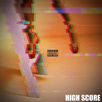 True Justice - High Score (Explicit)