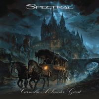Spectral - Carmilla A Sinister Guest