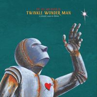 Zephir - The Life and Death of Twinkle Wonder Man