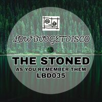 The Stoned - As You Remember Them