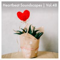 Dale Nougher - Heartbeat Soundscapes, Vol. 48