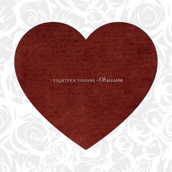 Eighteen Visions - Obsession