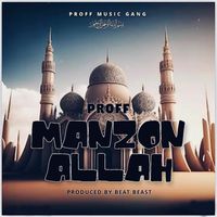 Proff - Manzon Allah