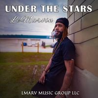 LeMarvin - Under the Stars (Explicit)