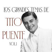 Tito Puente - Los Grandes Temas de Tito Puente Vol. 1