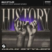 Max Styler - History (feat. Maggie Szabo) (Extended Mix)