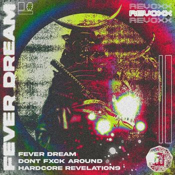 Revoxx - Fever Dream
