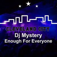 DJ Mystery - Enough for Everyone (Sub Version)