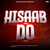 Raza - Hisaab Do