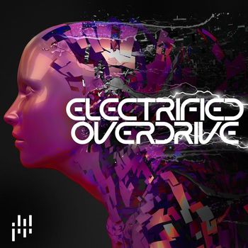 Various Artists - Electrified Overdrive (Explicit)