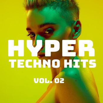 Various Artists - Hyper Techno Hits, Vol. 2