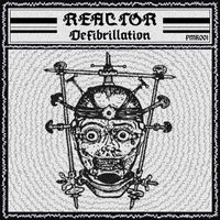 Reactor - Defibrillation