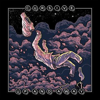 Cursive - Up And Away