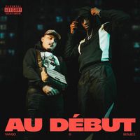 Yanso and Boub'z - Au début (Explicit)