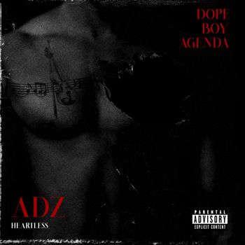 Adz - Dope Boy Agenda (Explicit)