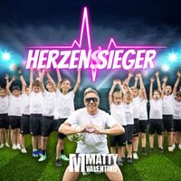 Matty Valentino - Herzenssieger