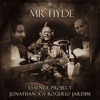 Essence Project - Mr. Hyde