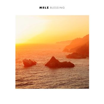 MELZ - Blessing