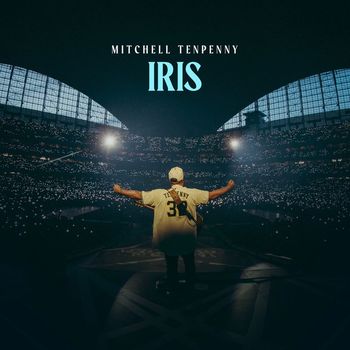 Mitchell Tenpenny - Iris