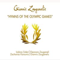 Giannis Zouganelis - Hymns of the Olympic Games