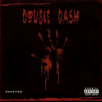 Shooter - Double Dash (Explicit)