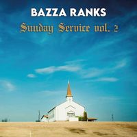 Bazza Ranks - Sunday Service Vol 2.