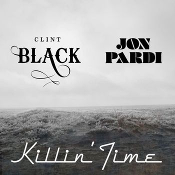 Clint Black - Killin' Time